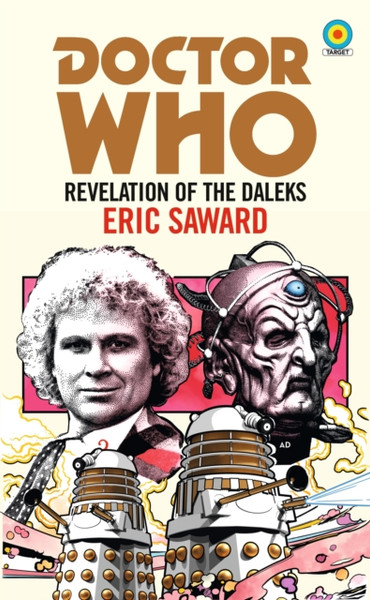Doctor Who: Revelation Of The Daleks (Target Collection) - 9781785944369