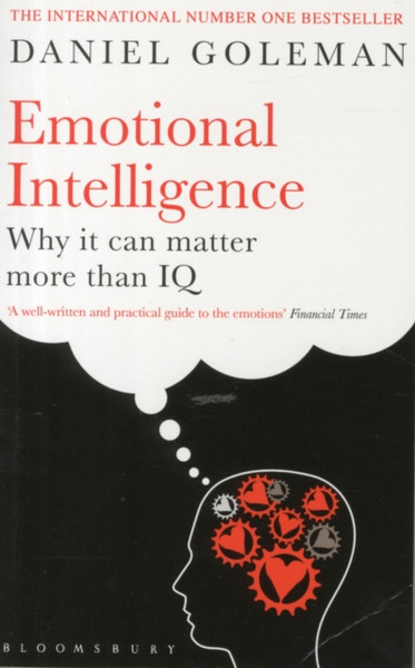 Emotional Intelligence: Why It Can Matter More Than Iq