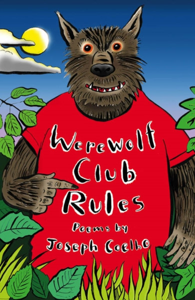 Werewolf Club Rules!: And Other Poems