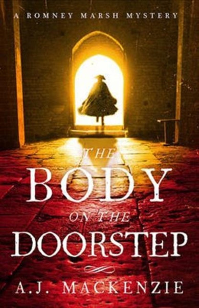 The Body On The Doorstep: A Dark And Compelling Historical Murder Mystery