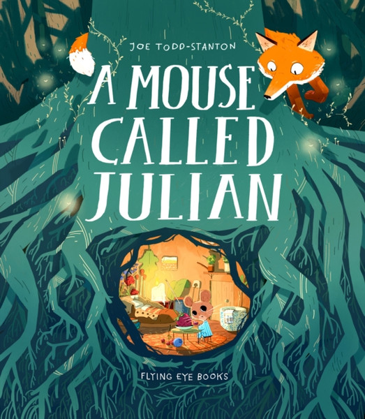 A Mouse Called Julian - 9781912497478