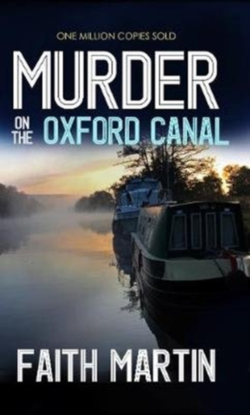 Murder On The Oxford Canal