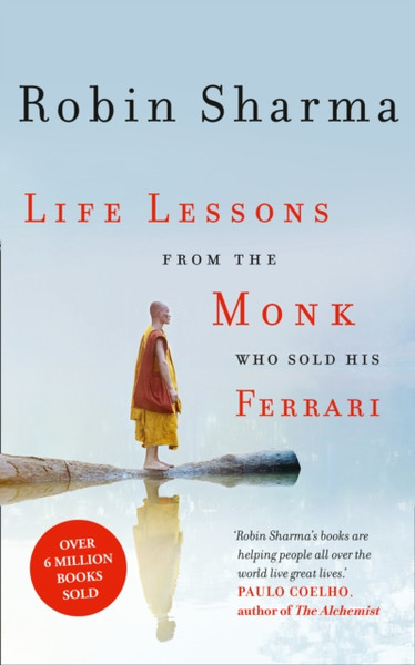 Life Lessons From The Monk Who Sold His Ferrari - 9780007549603