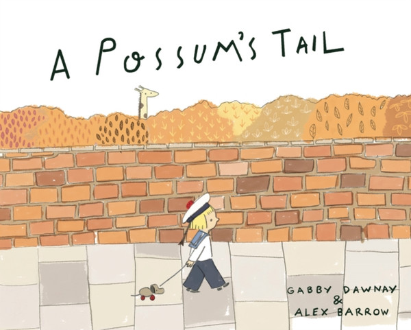 A Possum'S Tail - 9781849766531
