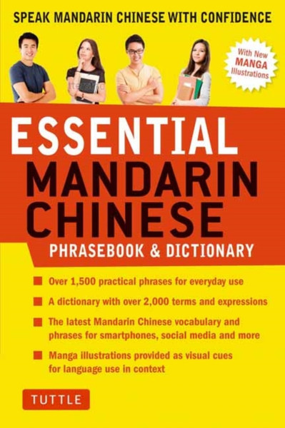 Essential Mandarin Chinese Phrasebook & Dictionary: Speak Mandarin Chinese With Confidence (Mandarin Chinese Phrasebook & Dictionary)