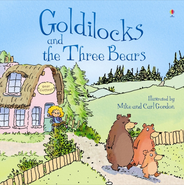 Goldilocks And The Three Bears - 9781409551294
