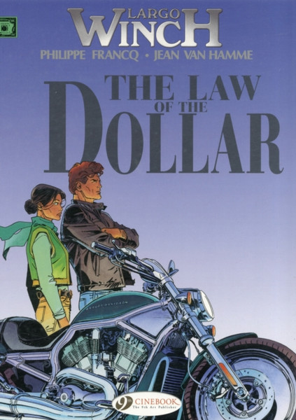 Largo Winch 10 -The Law Of The Dollar