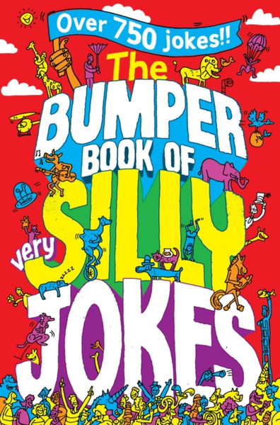 The Bumper Book Of Very Silly Jokes