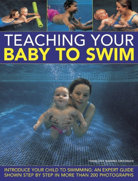 Teaching Your Baby To Swim