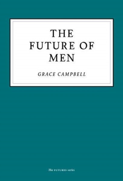 The Future Of Men