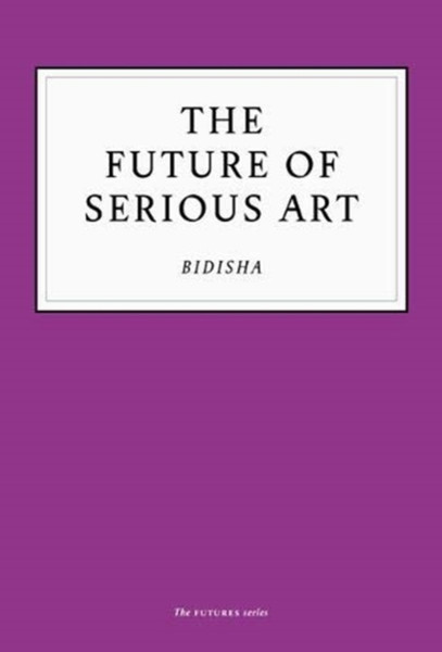 The Future Of Serious Art