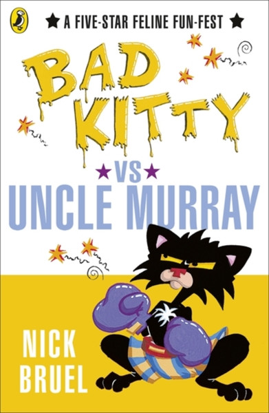 Bad Kitty Vs Uncle Murray