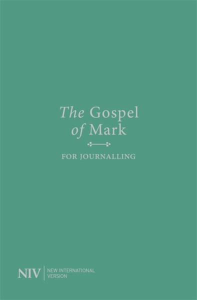 Niv Gospel Of Mark For Journalling