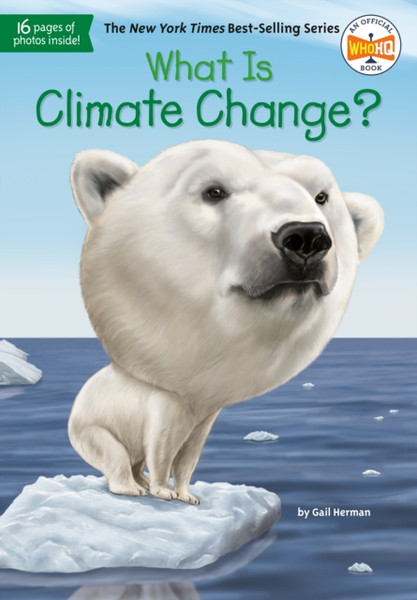 What Is Climate Change? - 9781524786151