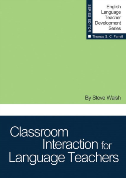 Classroom Interaction For Language Teachers