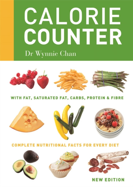 Calorie Counter: Complete Nutritional Facts For Every Diet
