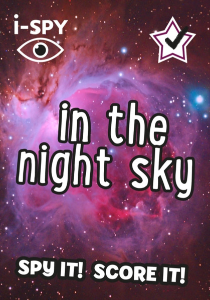 I-Spy In The Night Sky: Spy It! Score It!