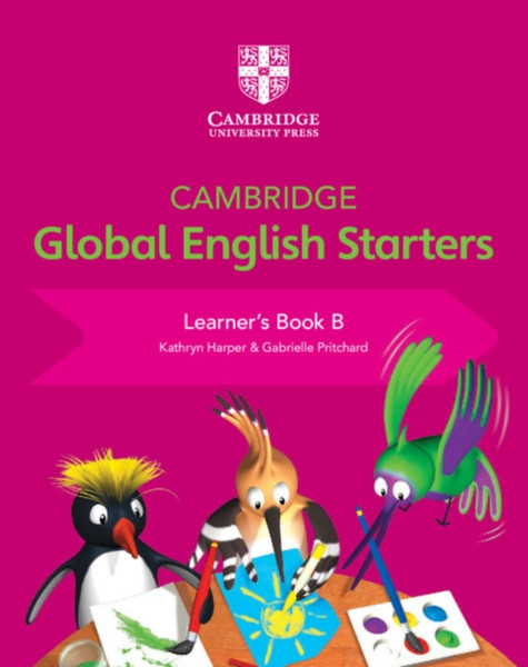 Cambridge Global English Starters Learner'S Book B