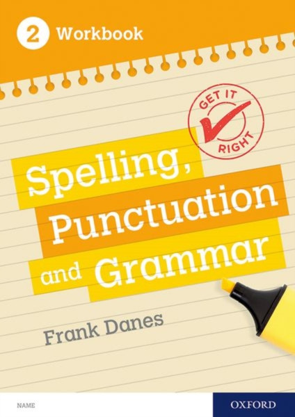Get It Right: Ks3; 11-14: Spelling, Punctuation And Grammar Workbook 2