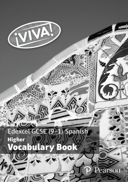 Viva! Edexcel Gcse Spanish Higher Vocab Book (Pack Of 8)