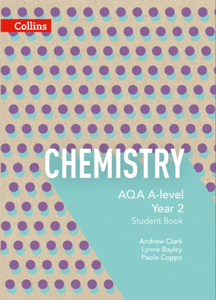 Aqa A Level Chemistry Year 2 Student Book