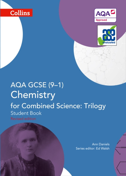 Aqa Gcse Chemistry For Combined Science: Trilogy 9-1 Student Book