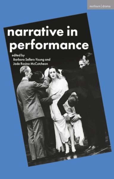 Narrative In Performance