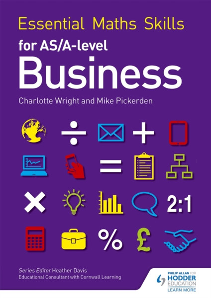 Essential Maths Skills For As/A Level Business