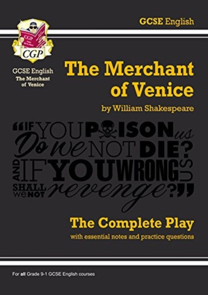 Grade 9-1 Gcse English The Merchant Of Venice - The Complete Play