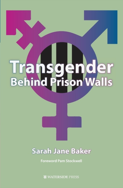 Transgender Behind Prison Walls