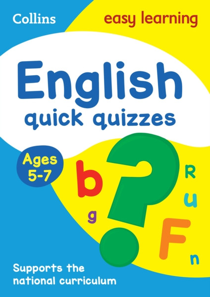 English Quick Quizzes Ages 5-7: Ideal For Home Learning
