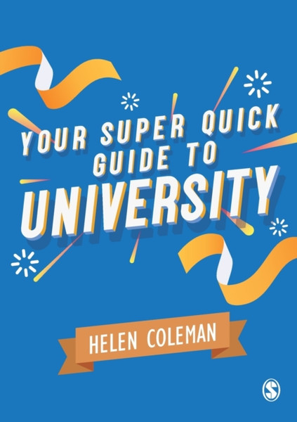 Your Super Quick Guide To University