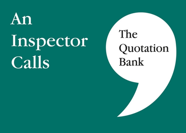 The Quotation Bank: An Inspector Calls Gcse Revision And Study Guide For English Literature 9-1