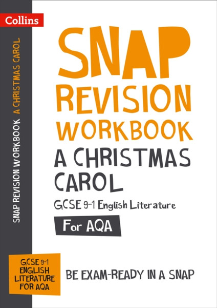 A Christmas Carol: Aqa Gcse 9-1 English Literature Workbook: Ideal For Home Learning, 2022 And 2023 Exams