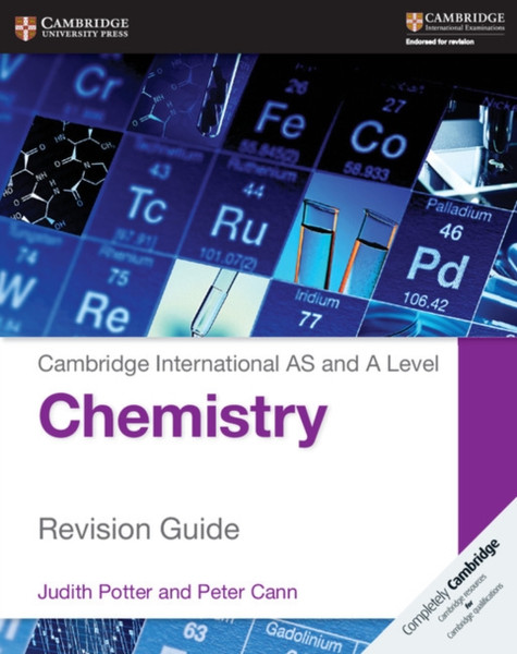 Cambridge International As And A Level Chemistry Revision Guide