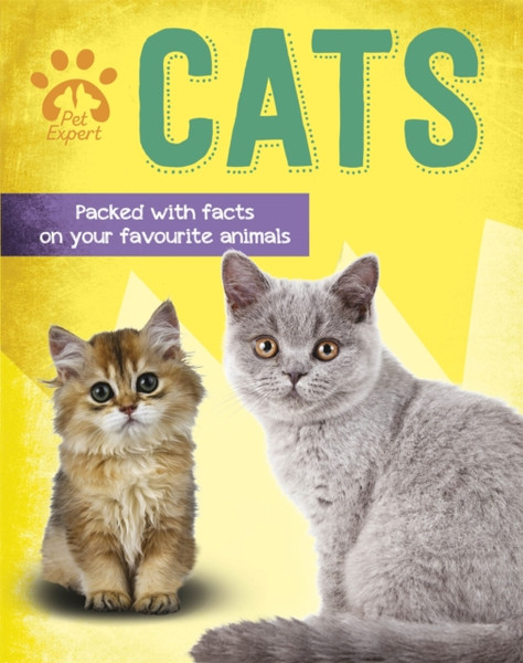 Pet Expert: Cats - 9781526308627