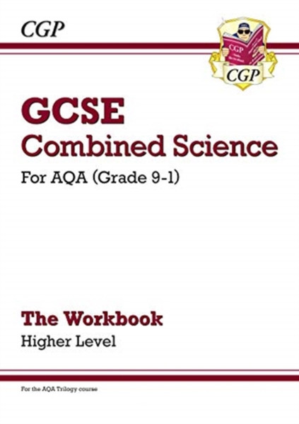 Grade 9-1 Gcse Combined Science: Aqa Workbook - Higher