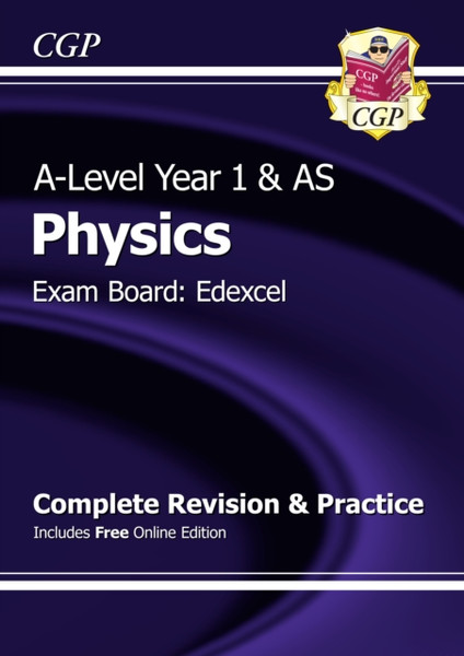 A-Level Physics: Edexcel Year 1 & As Complete Revision & Practice With Online Edition