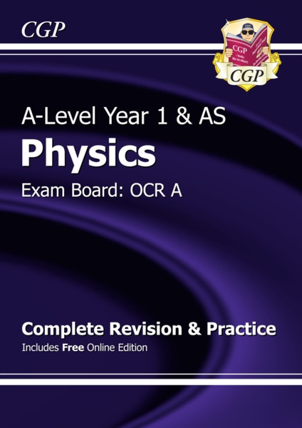 A-Level Physics: Ocr A Year 1 & As Complete Revision & Practice With Online Edition