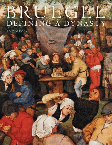 Bruegel: Defining A Dynasty