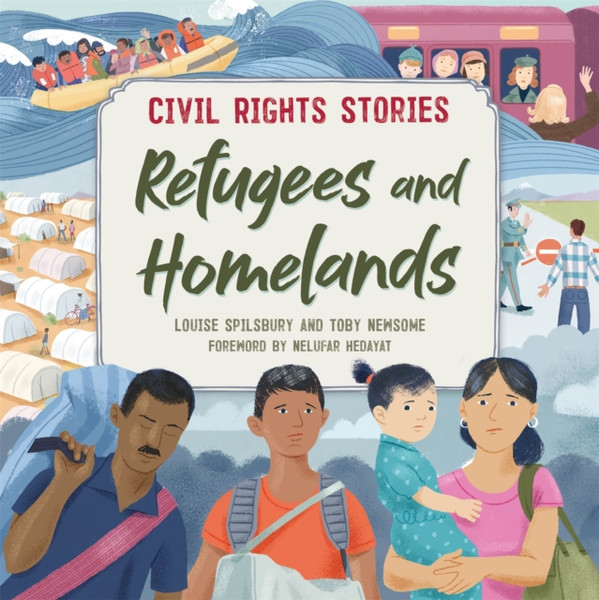 Civil Rights Stories: Refugees And Homelands - 9781445171418
