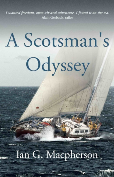 A Scotsman'S Odyssey