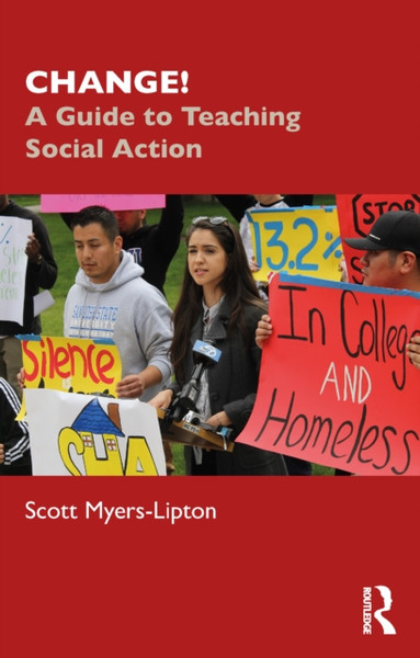 Change!: A Guide To Teaching Social Action