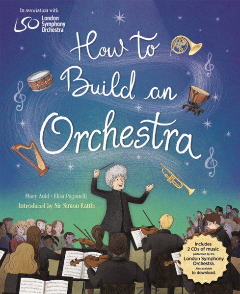 How To Build An Orchestra