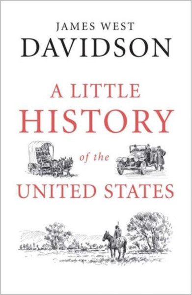 A Little History Of The United States - 9780300223484