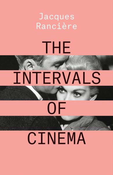 The Intervals Of Cinema