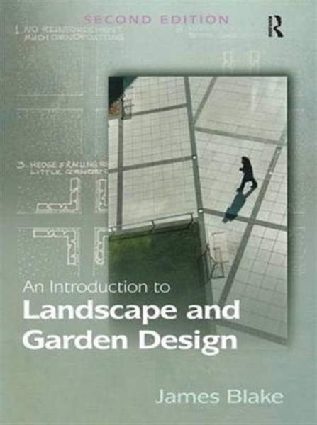 An Introduction To Landscape And Garden Design
