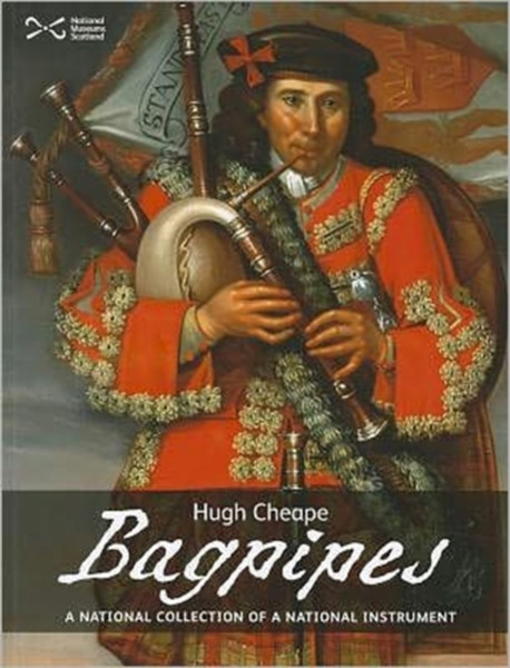 Bagpipes: A National Collection Of A National Treasure