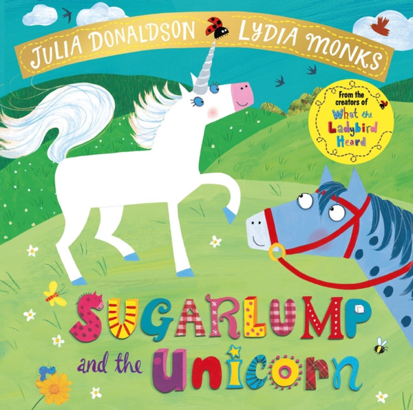 Sugarlump And The Unicorn - 9781509862665