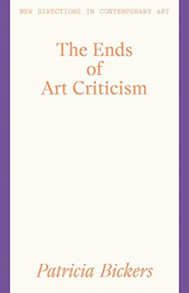 The Ends Of Art Criticism